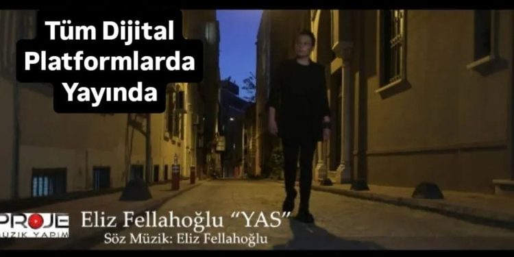 Eliz Fellahoğlu: ‘Yas’ benden çıktı, artık sizin şarkınız