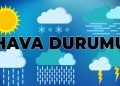 Hava durumu nasıl olacak ?