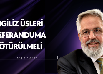 Pertev: Üsler Kıbrıs’ı hedef yapıyor