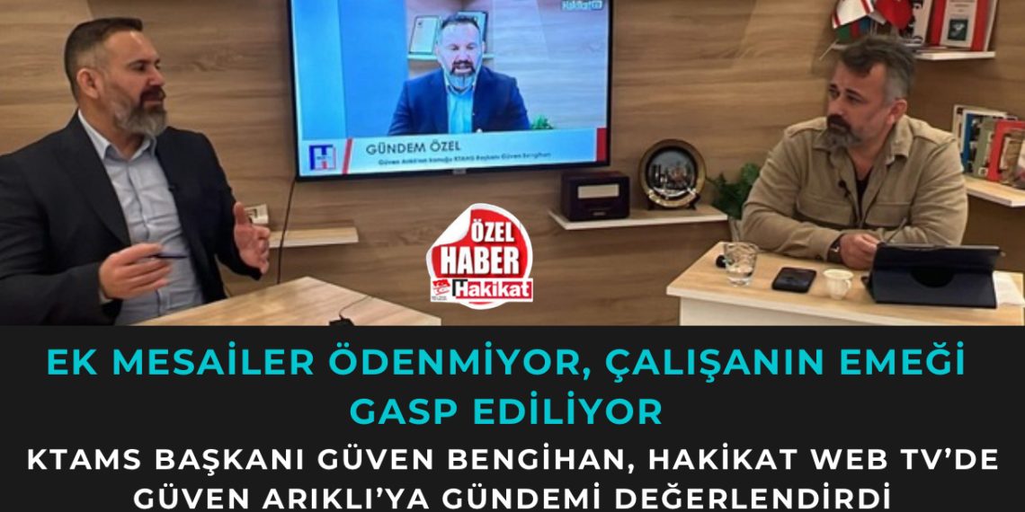 EMEK VAR AMA KARŞILIĞI YOK