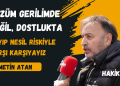 ÇÖZÜM GERİLİMDE DEĞİL, DOSTLUKTA