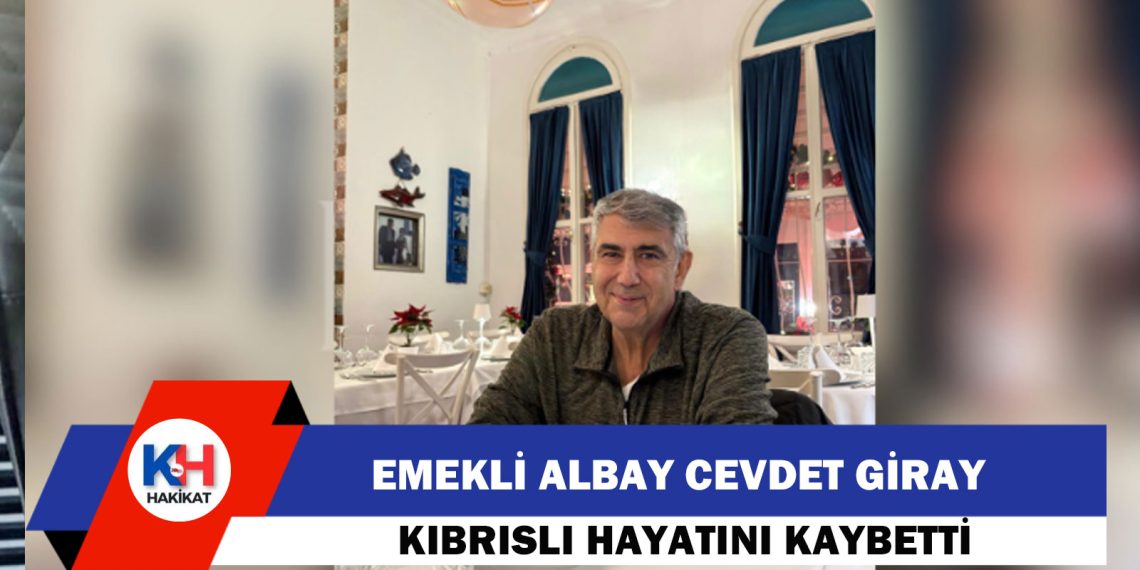 Emekli Albay Kıbrıslı Tedavi Gördüğü Hastanede Yaşamını Yitirdi