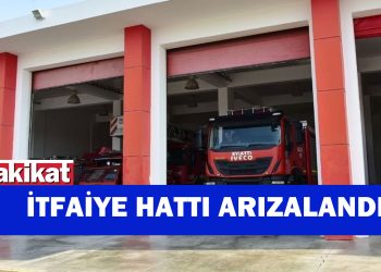Lefkoşa İtfaiye hattı arızalandı, alternatif numara duyuruldu