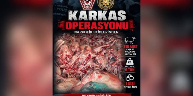 “Karkas Operasyonu”: 6 ton kaçak et ele geçirildi