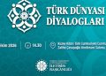 Lefkoşa’da, “Türk Dünyası Diyalogları: Ortak Gelecek, Ortak Vizyon” paneli düzenlenecek
